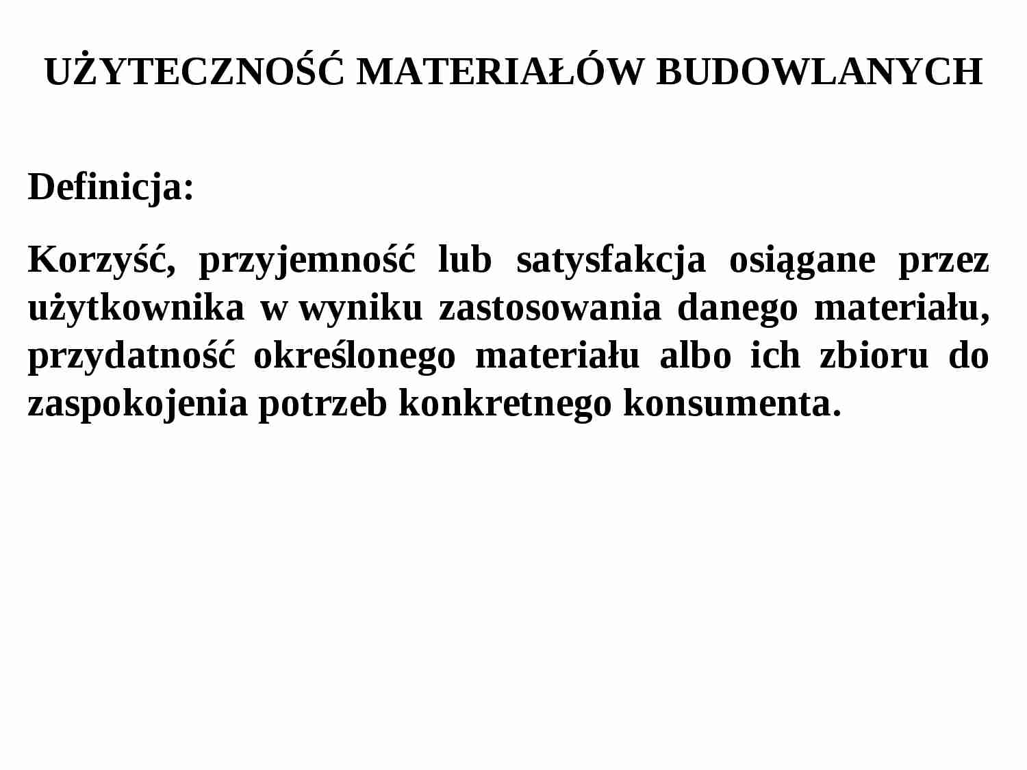 Właściwości materiałów budowlanych  - strona 1