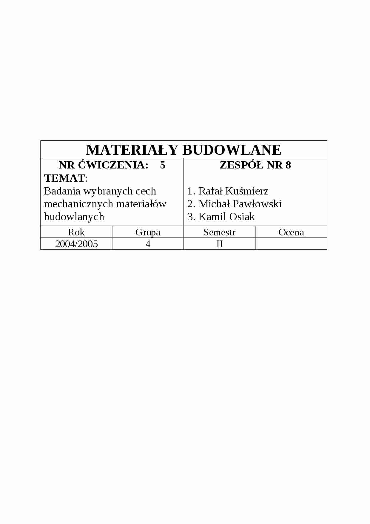 Badanie cech mechanicznych materiałów budowlanych - strona 1