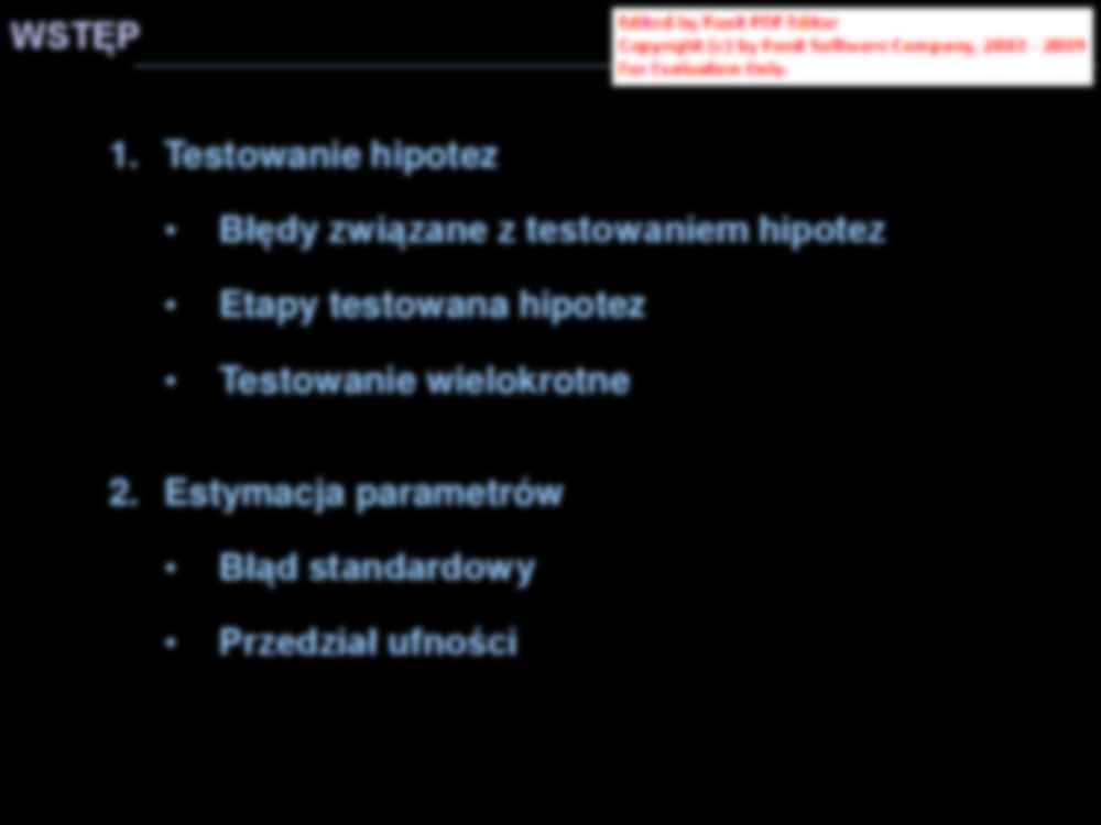 Metody statystyczne w biologii: wykład 3 - Testowanie hipotez i estymacja parametrów - strona 2