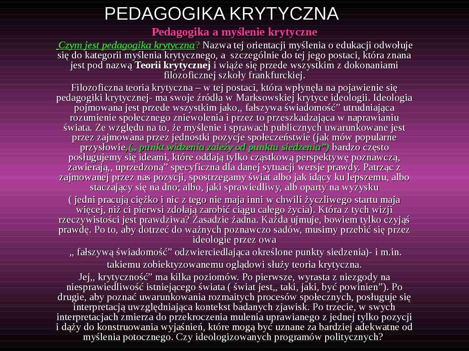Pedagogika krytyczna- prezentacja - strona 1
