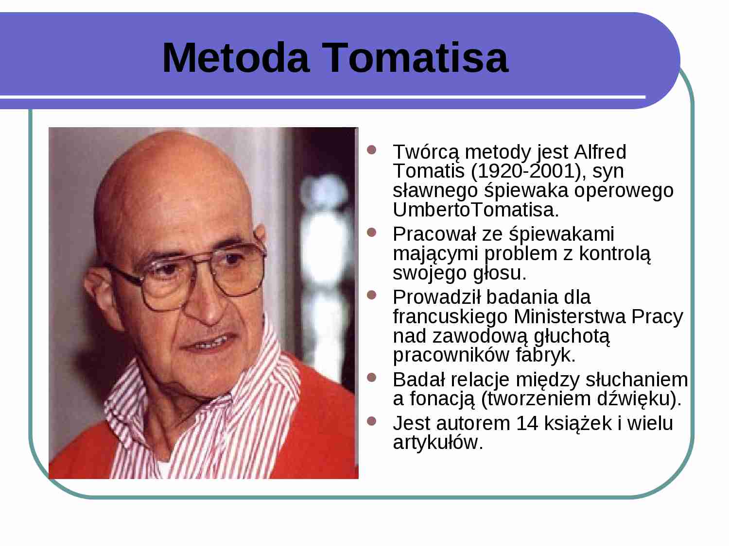 Metoda Tomatisa - strona 1