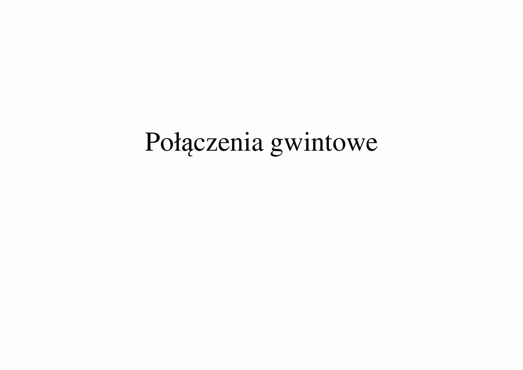 Połączenia gwintowe - strona 1
