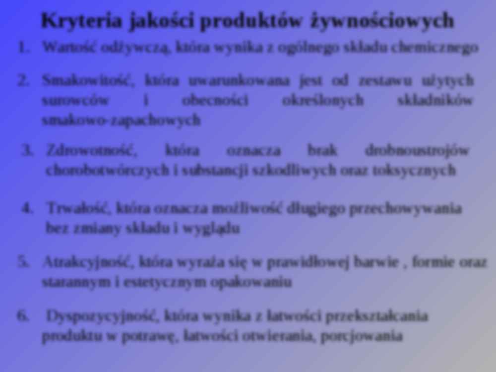 Kryteria jakości produktów żywnościowych - strona 2