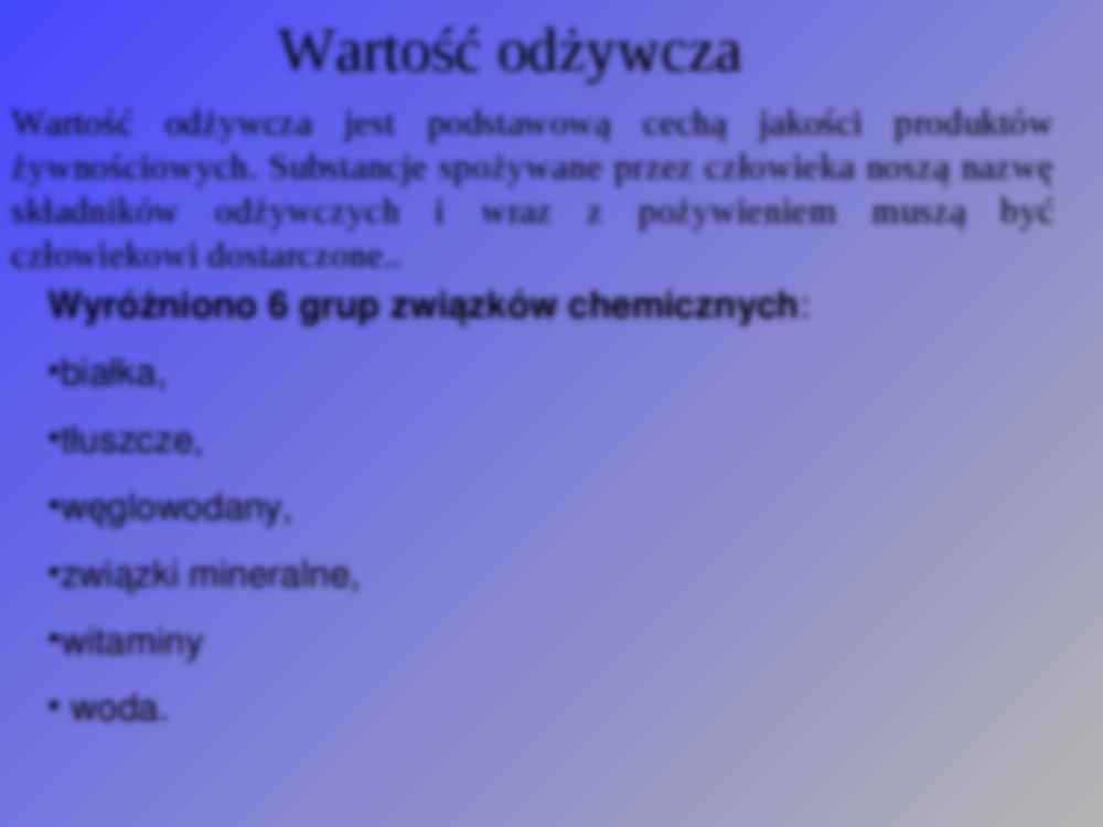 Kryteria jakości produktów żywnościowych - strona 3