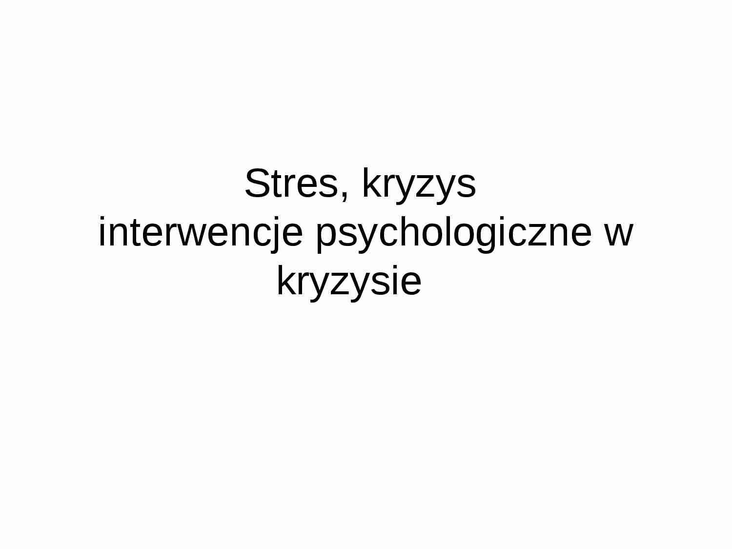 Interwencje w kryzysie - strona 1