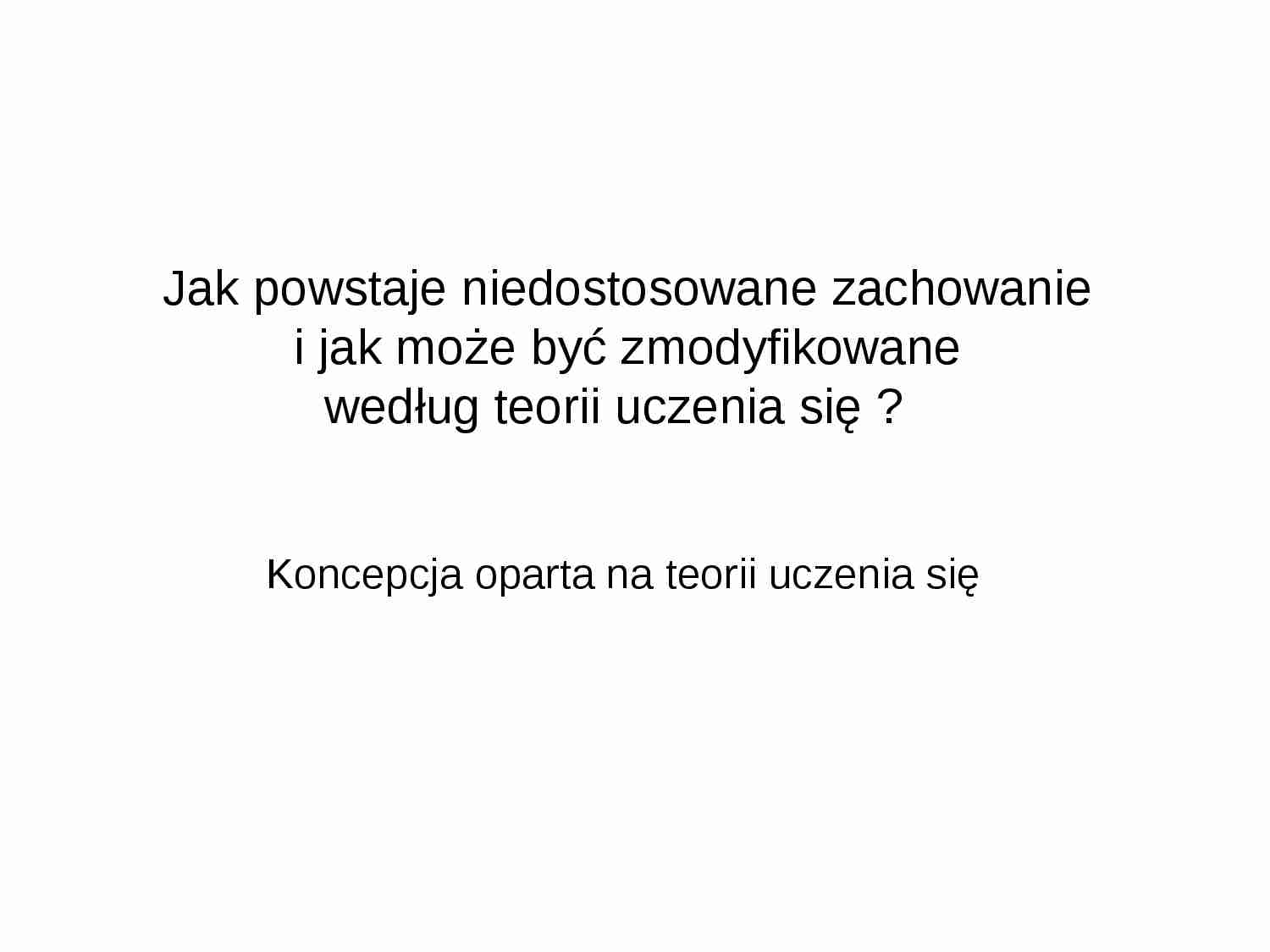 Teoria uczenia się - koncepcja - strona 1