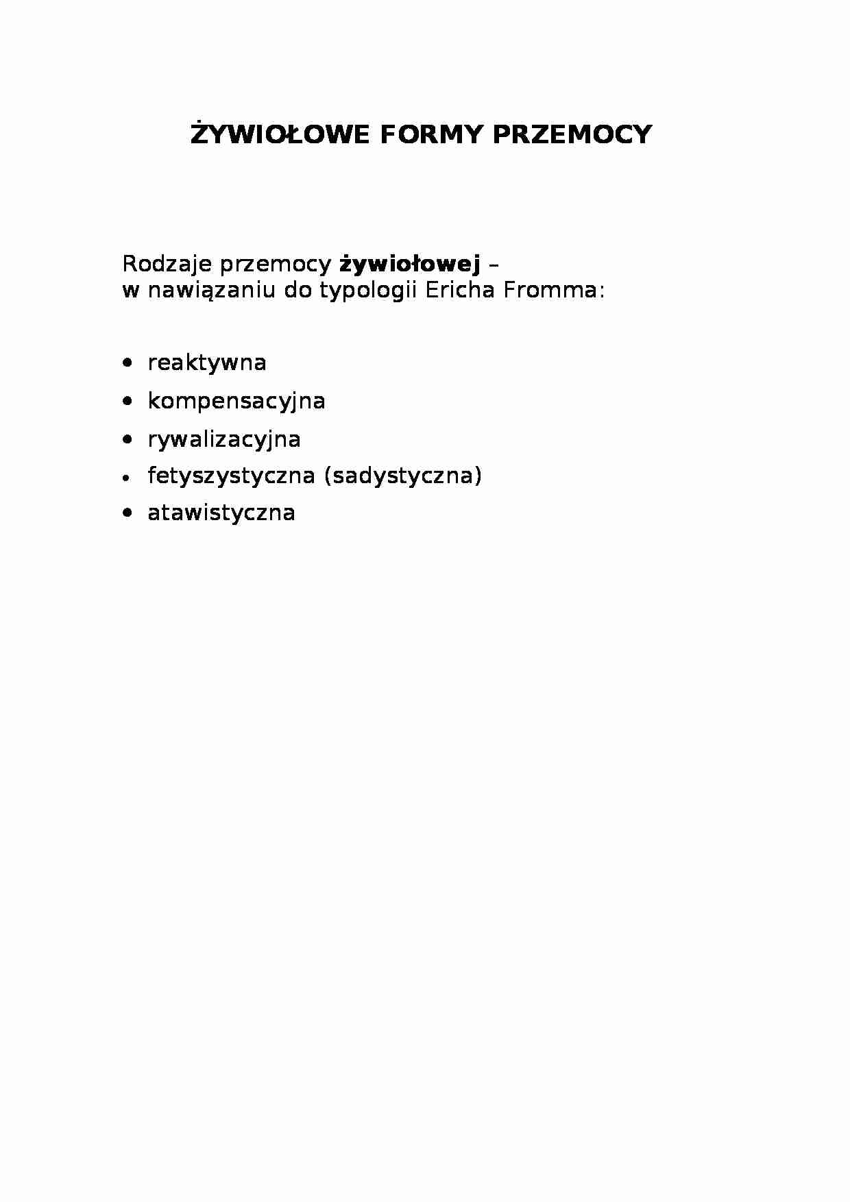 Żywiołowe formy przemocy - strona 1
