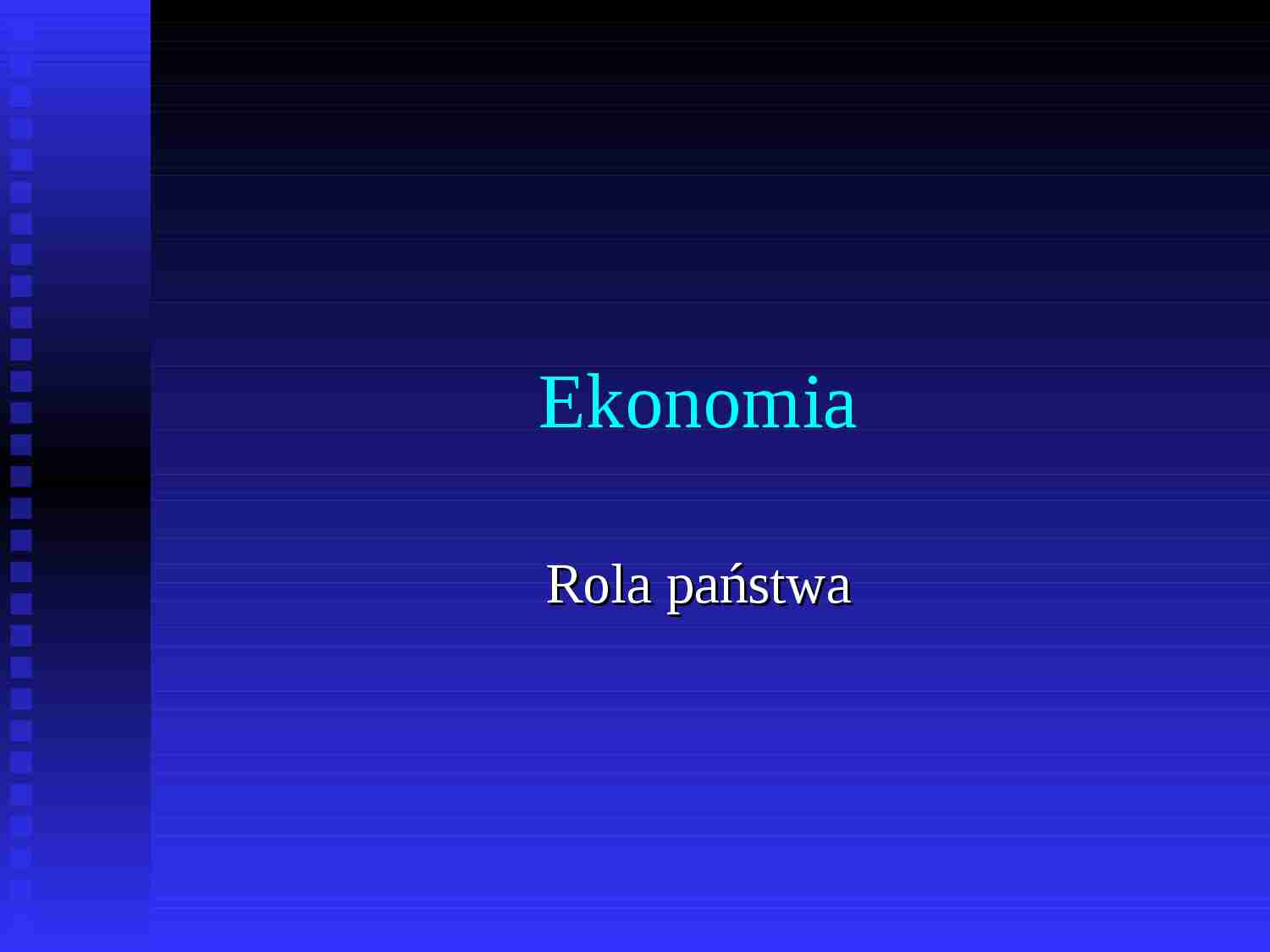 Rola państwa - prezentacja - strona 1