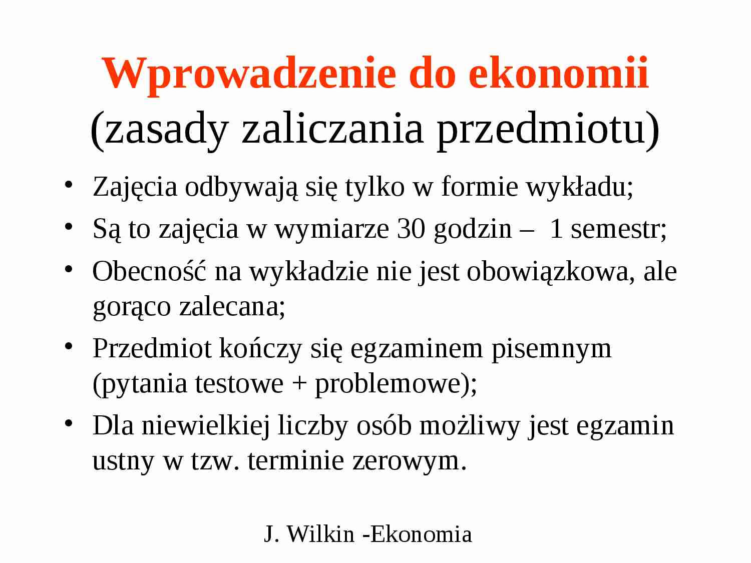 Wprowadzenie do ekonomii - wykład - strona 1