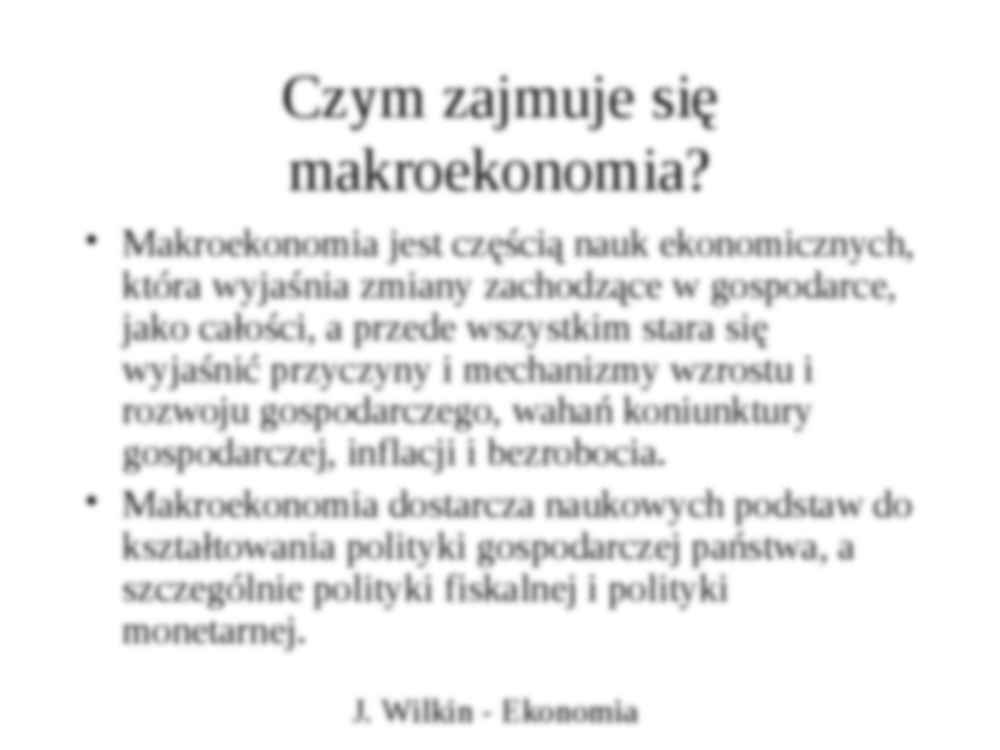 Podstawy analizy makroekonomicznej – główne kontrowersje i kierunki - strona 2