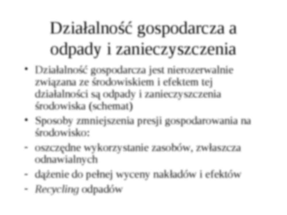 Gospodarowanie a środowisko - wykład - strona 3