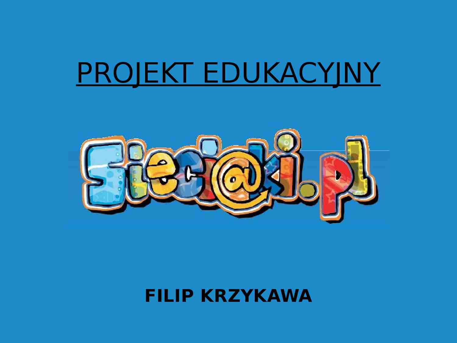 Edukacja medialna - prezentacja - strona 1