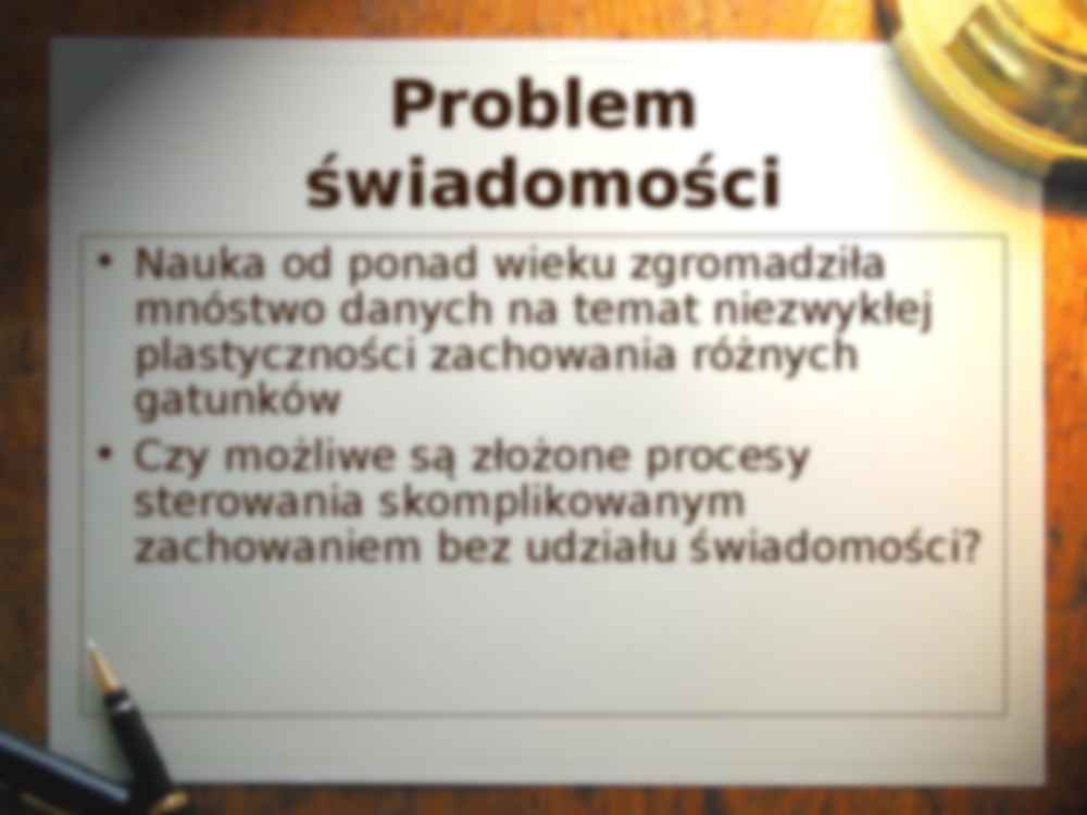Co to jest świadomość - wykład - strona 2
