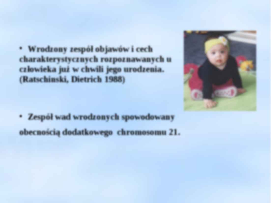 Zespół Downa - omówienie w prezentacji - strona 2