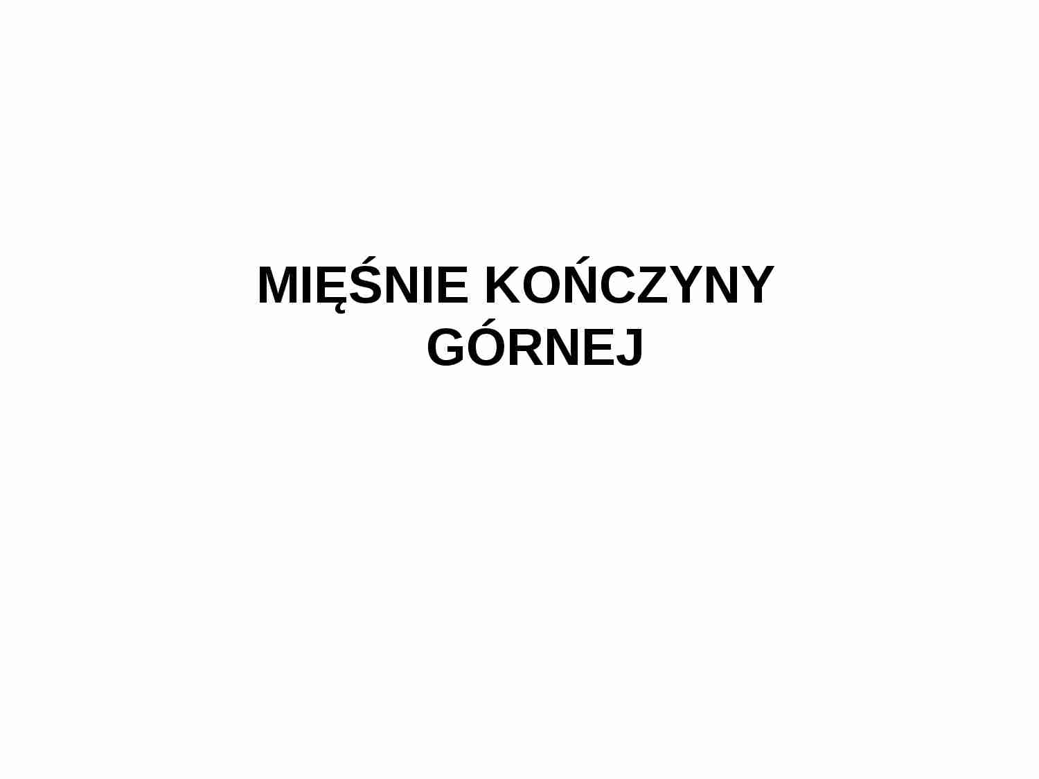 Mięśnie kończyny górnej - Mięsień piersiowy - strona 1