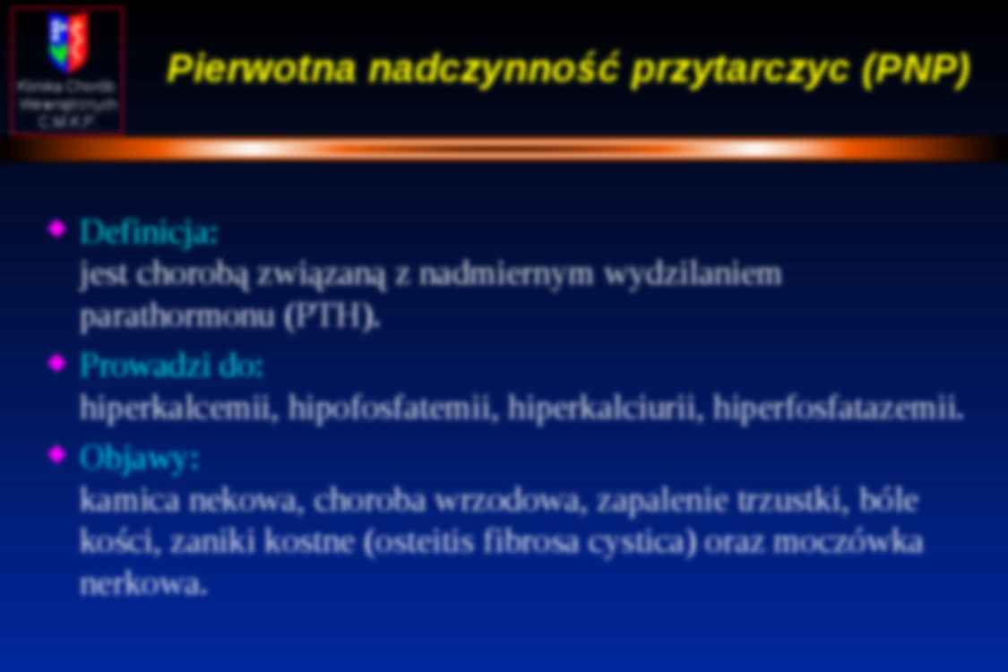 Pierwotna nadczynność przytarczyc - strona 2