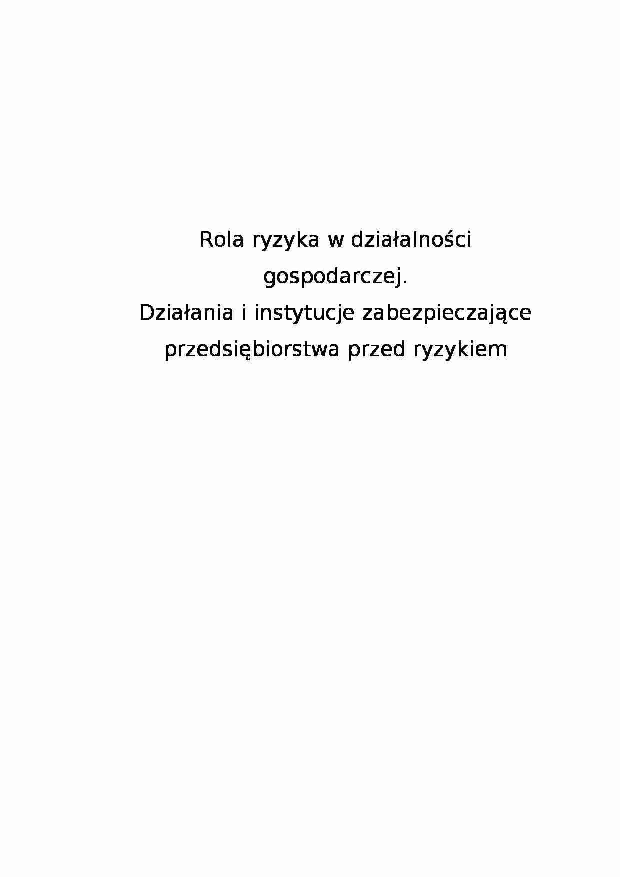 Rola ryzyka w działalności gospodarczej - Ubezpieczenie - strona 1