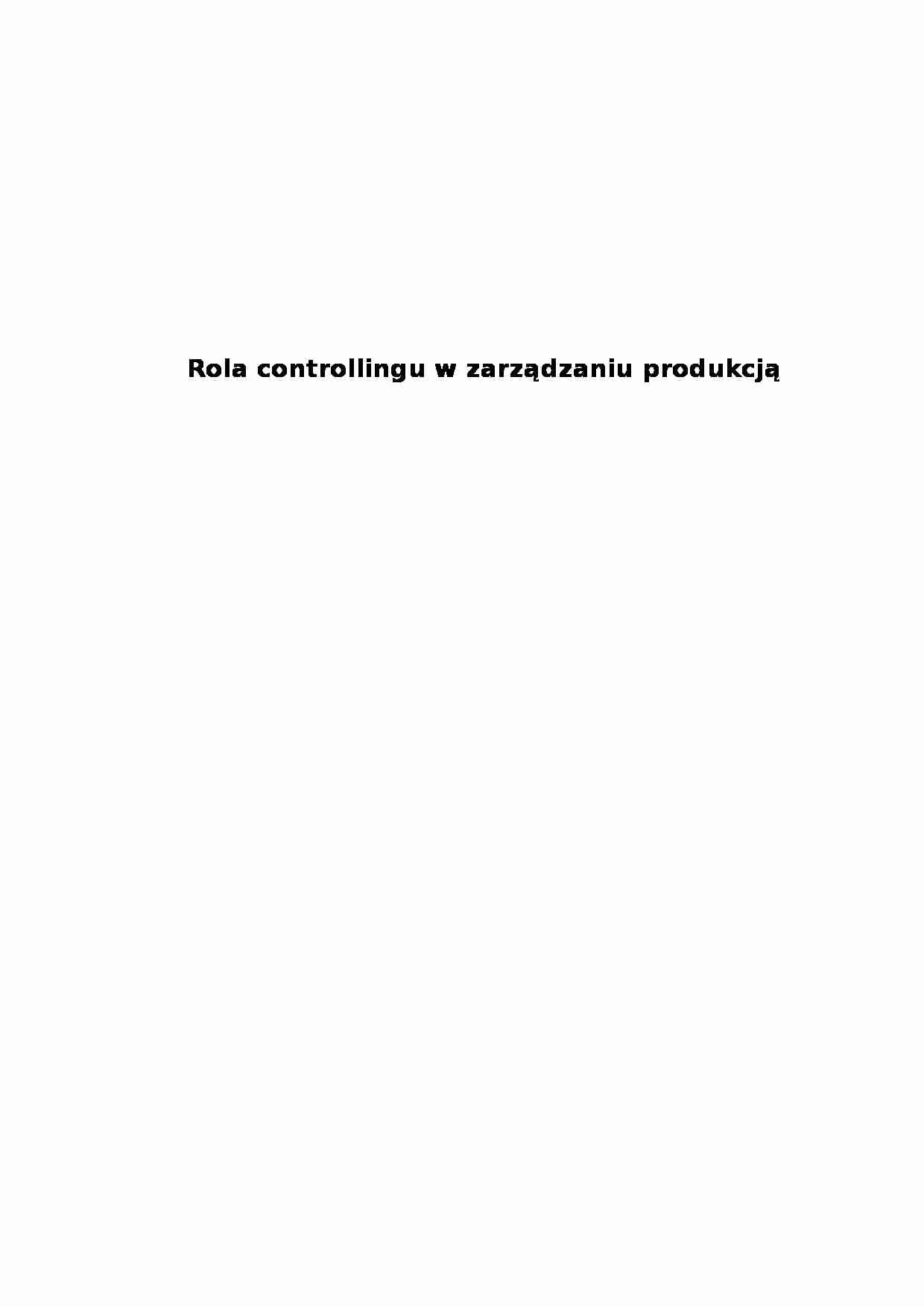 Rola controllingu w zarządzaniu produkcją - planowanie - strona 1
