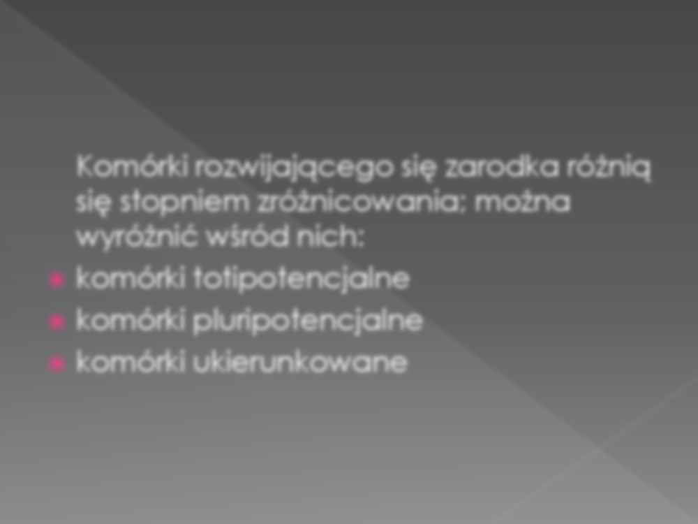 Komórki i ich różnicowanie - strona 3