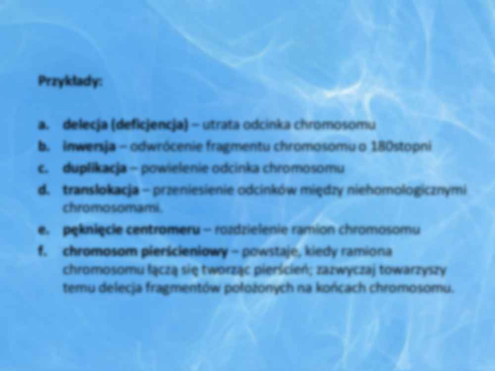 Genetyka - aberacje chromosomowe - strona 3