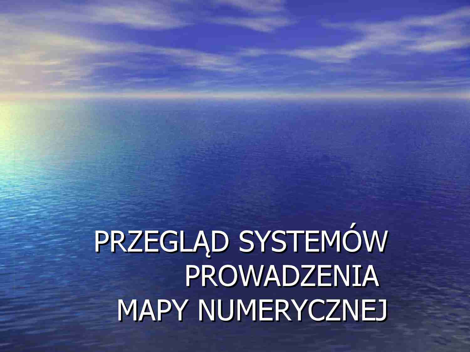 Systemy mapy numerycznej - strona 1