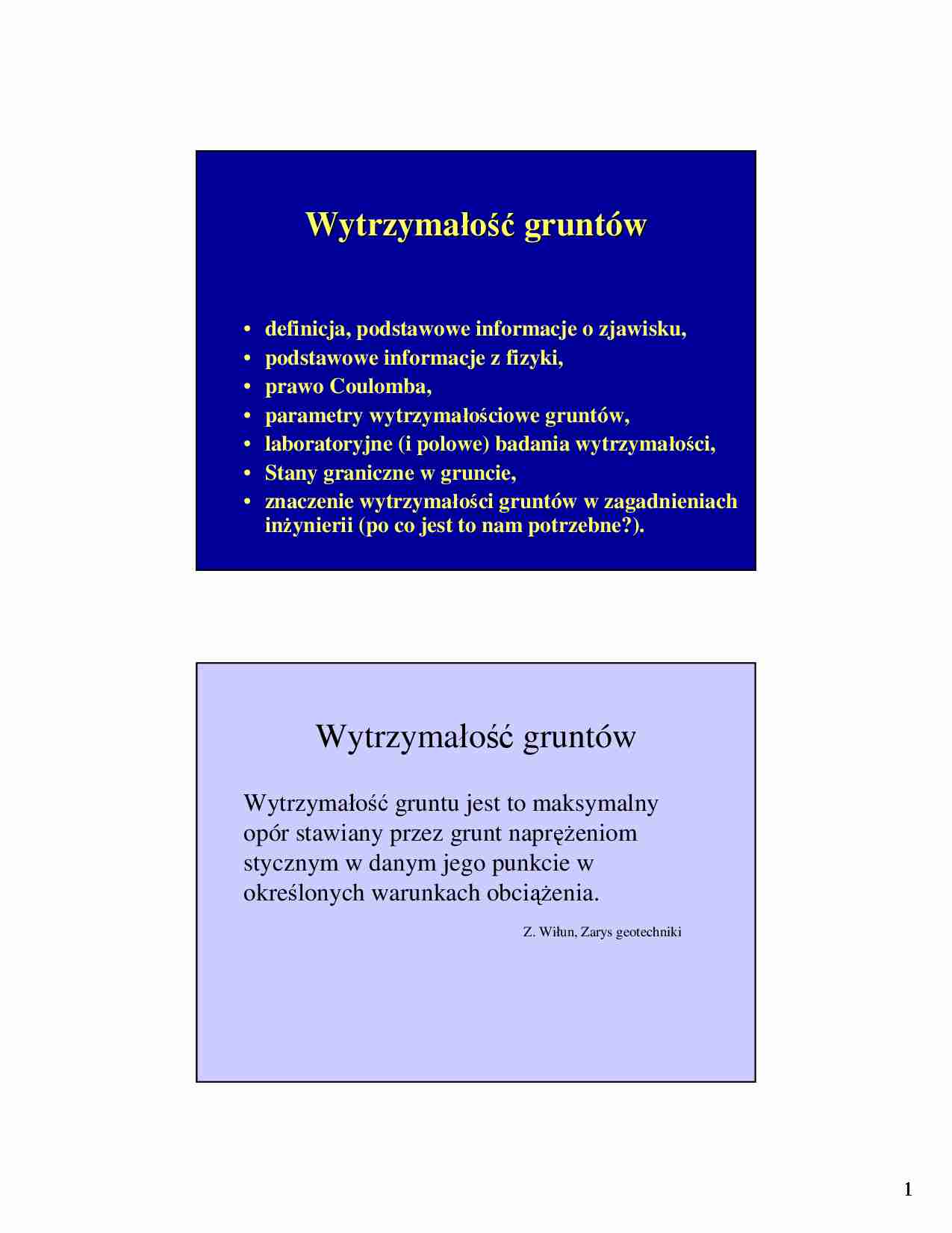 Mechanika gruntów - Wykład 5: Wytrzymałość gruntów - strona 1