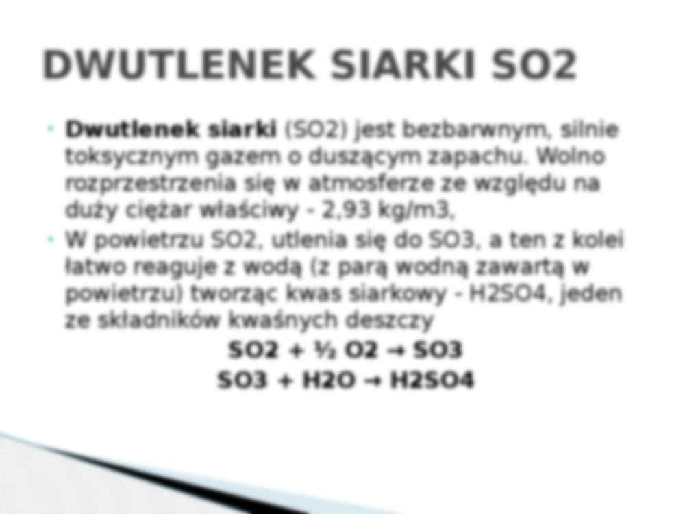 Źródła emisji i skażenia środowiska dwutlenkiem siarki w Polsce i na świecie - strona 2