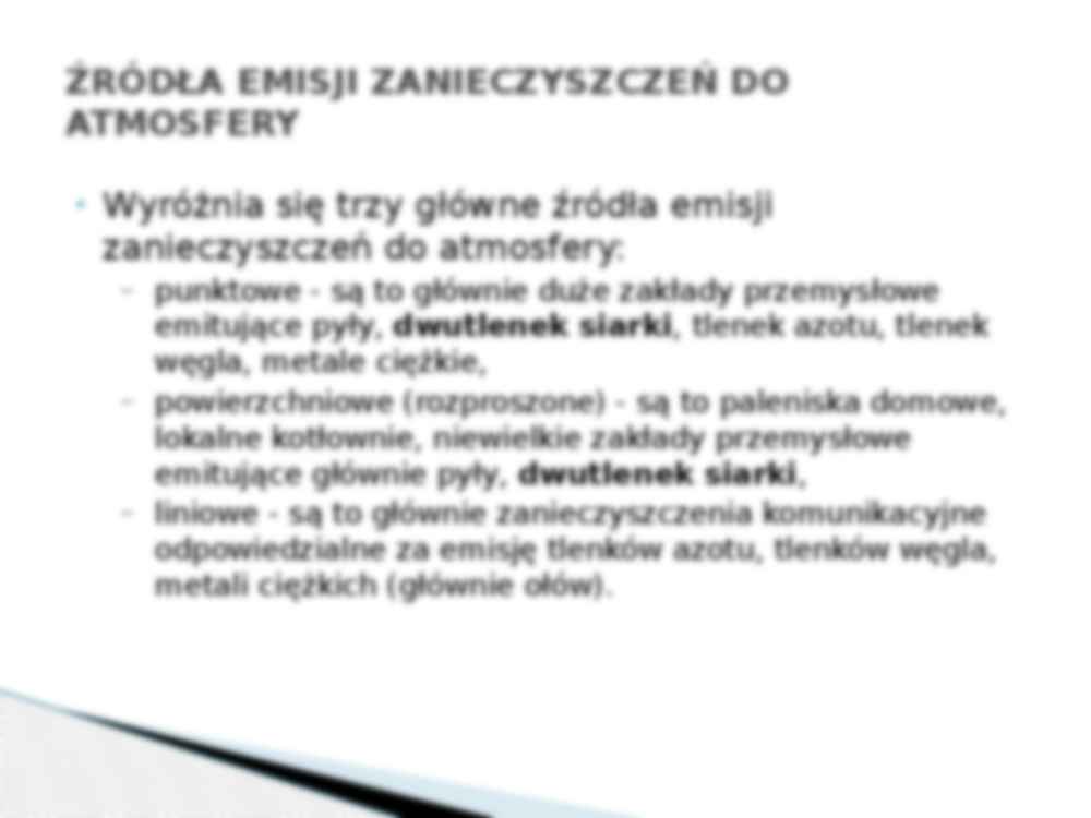 Źródła emisji i skażenia środowiska dwutlenkiem siarki w Polsce i na świecie - strona 3