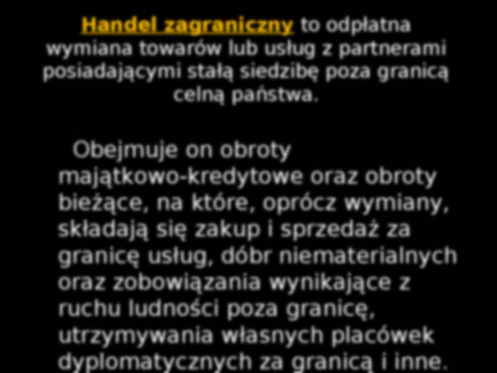 Handel zagraniczny -opracowanie 1 - strona 2
