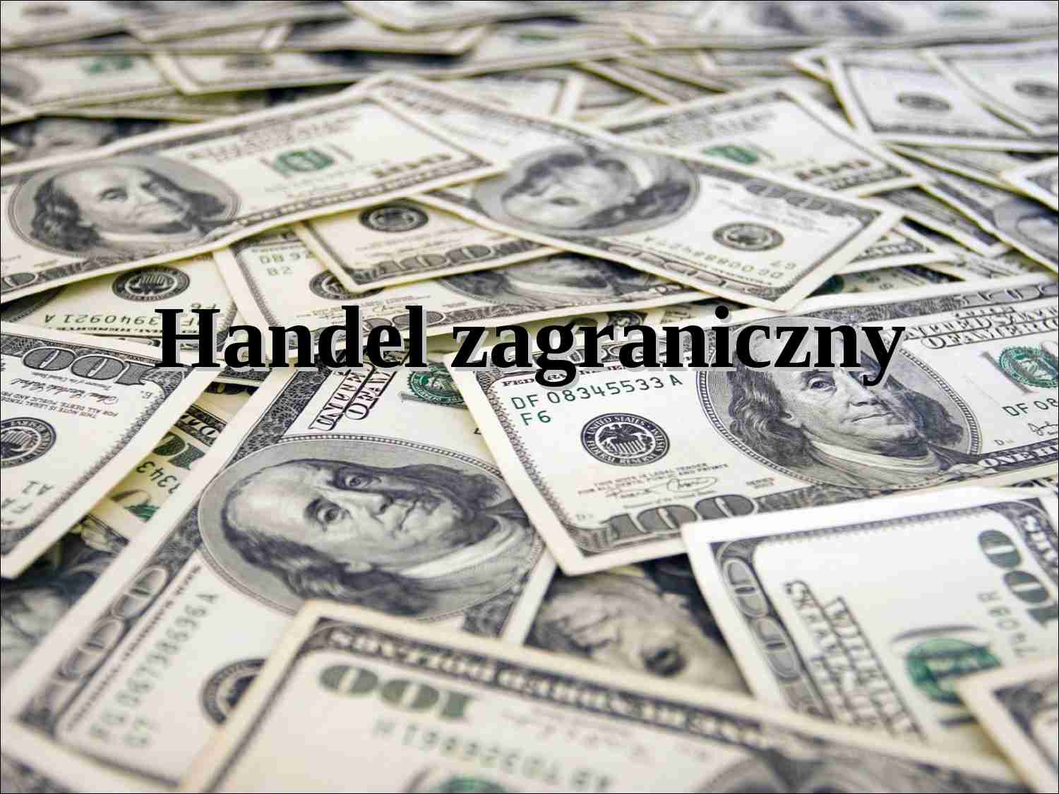 Handel zagraniczny -opracowanie 3 - strona 1