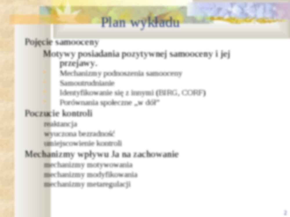 Pojęcie Ja: samoocena, kontrola i wpływ - prezentacja - strona 2
