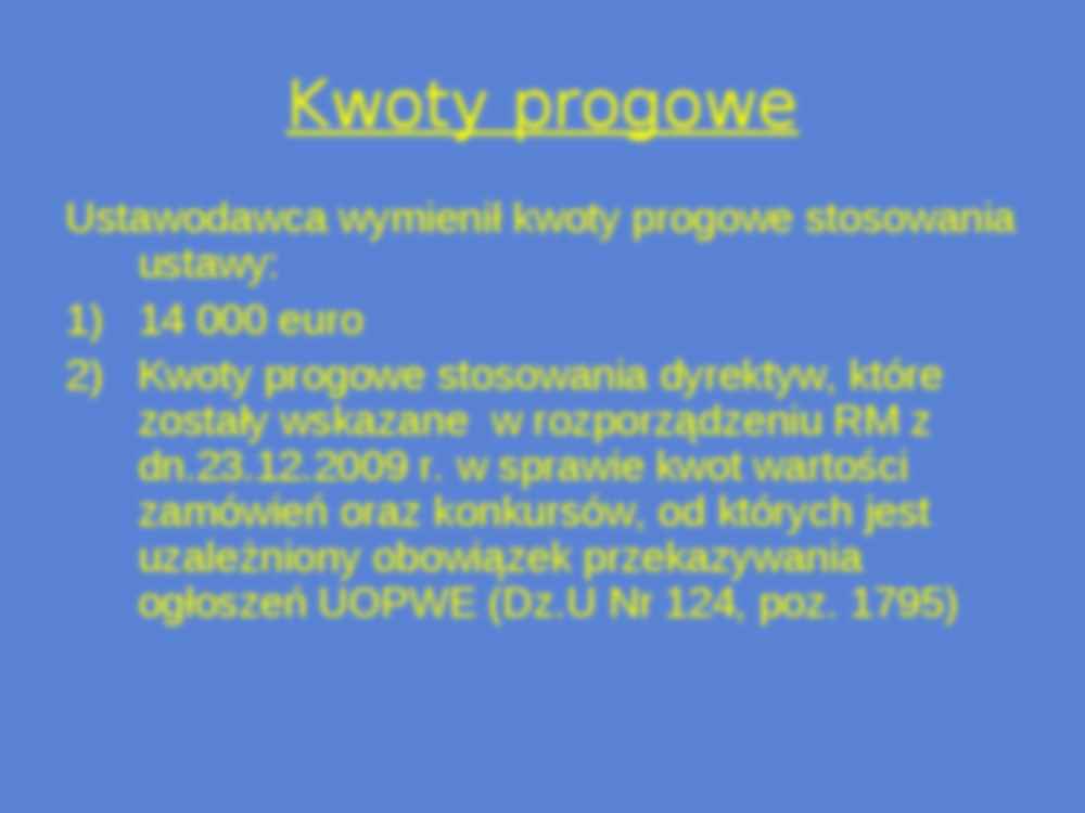 Kwoty progowe a procedury postępowania - strona 2