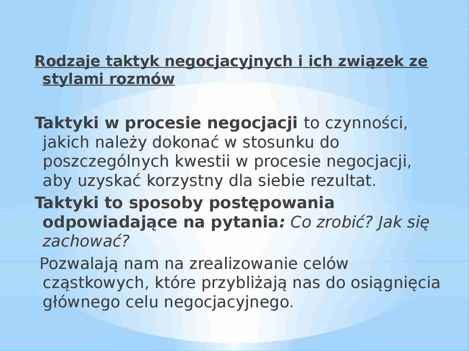 Taktyki negocjacji - prezentacja - strona 1