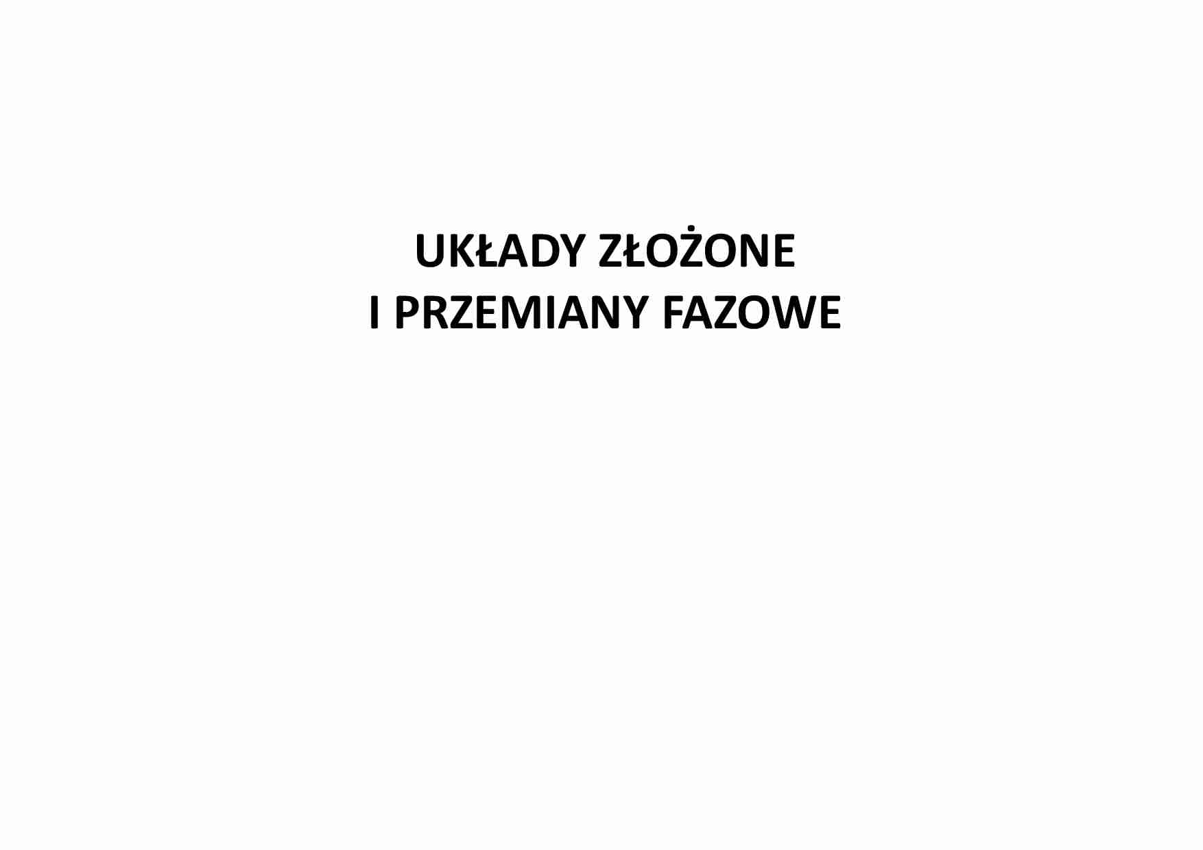 Przemiany fazowe - układy złożone  - strona 1