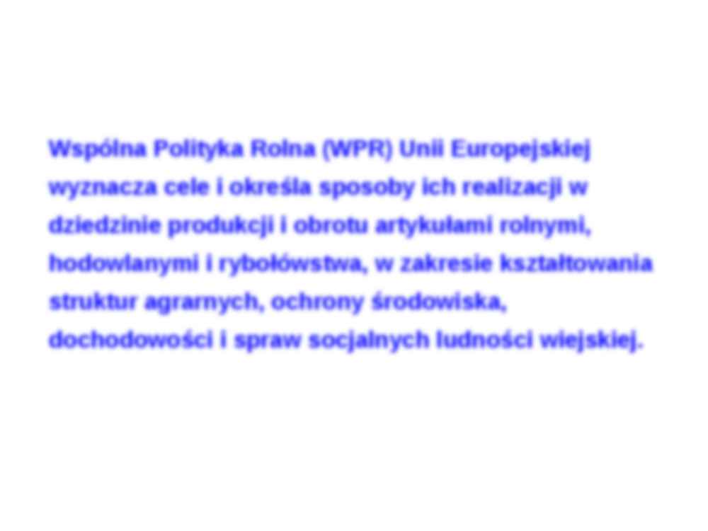 Wspólna polityka rolna Unii Europejskiej - strona 3