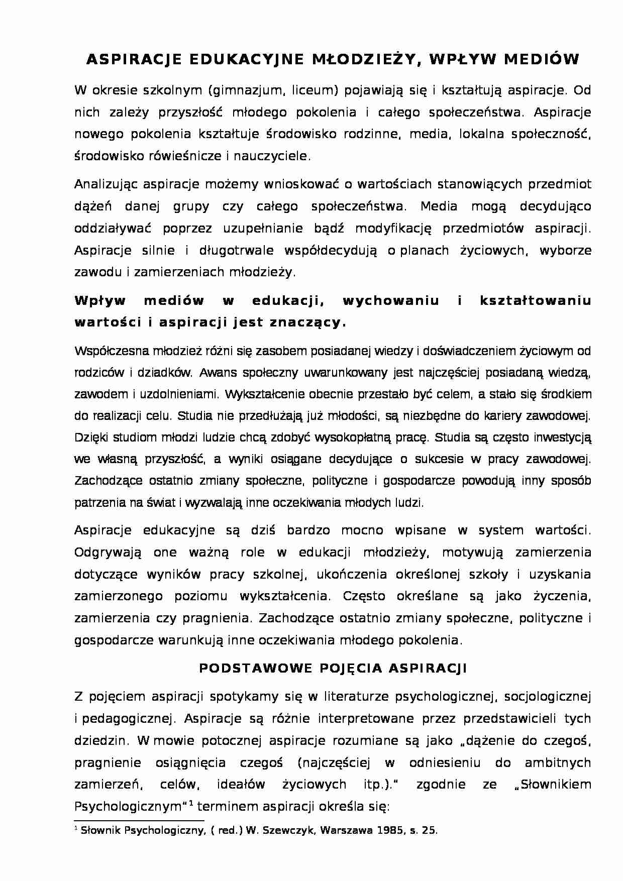 Aspiracje edukacyjne młodzieży, wpływ mediów - strona 1