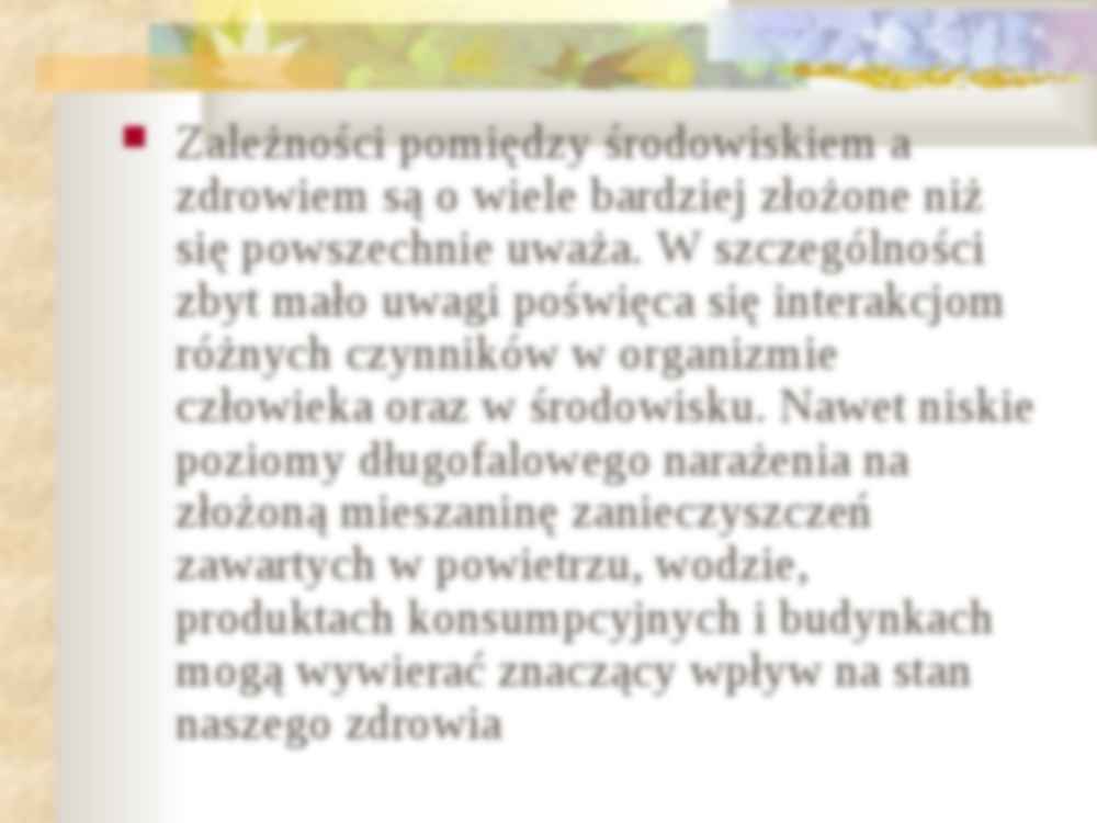 Wpływ zagrożeń ekologicznych na zdrowie człowieka - strona 3