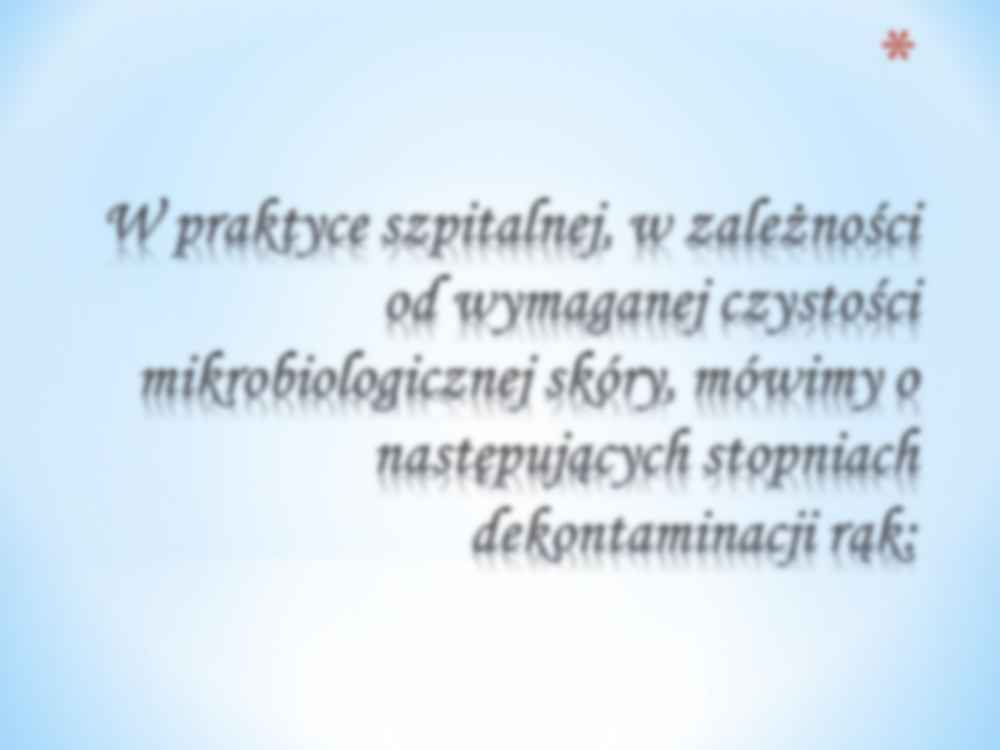 Zasady mycia rąk - prezentacja - strona 3