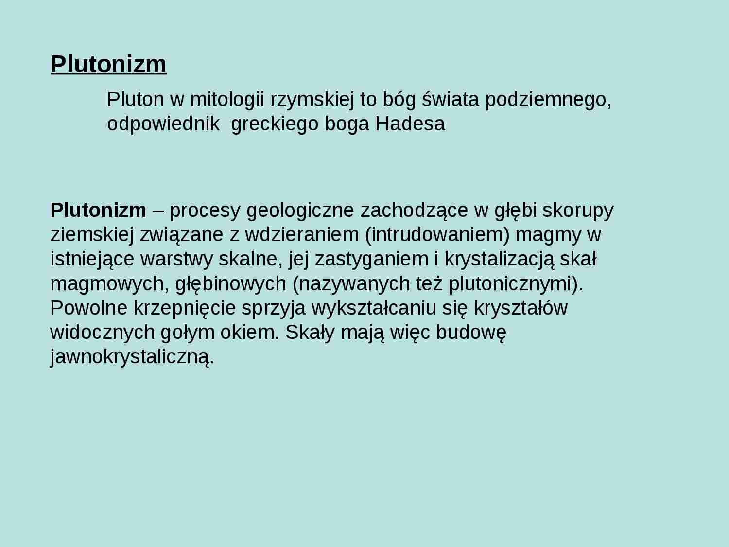 Plutonizm, ruchy górotwórcze, izostazja, ruchy epejrogeniczne - strona 1
