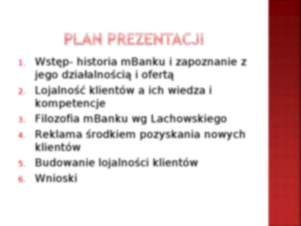Budowanie bliskich relacji z klientem w MBANKu - strona 2