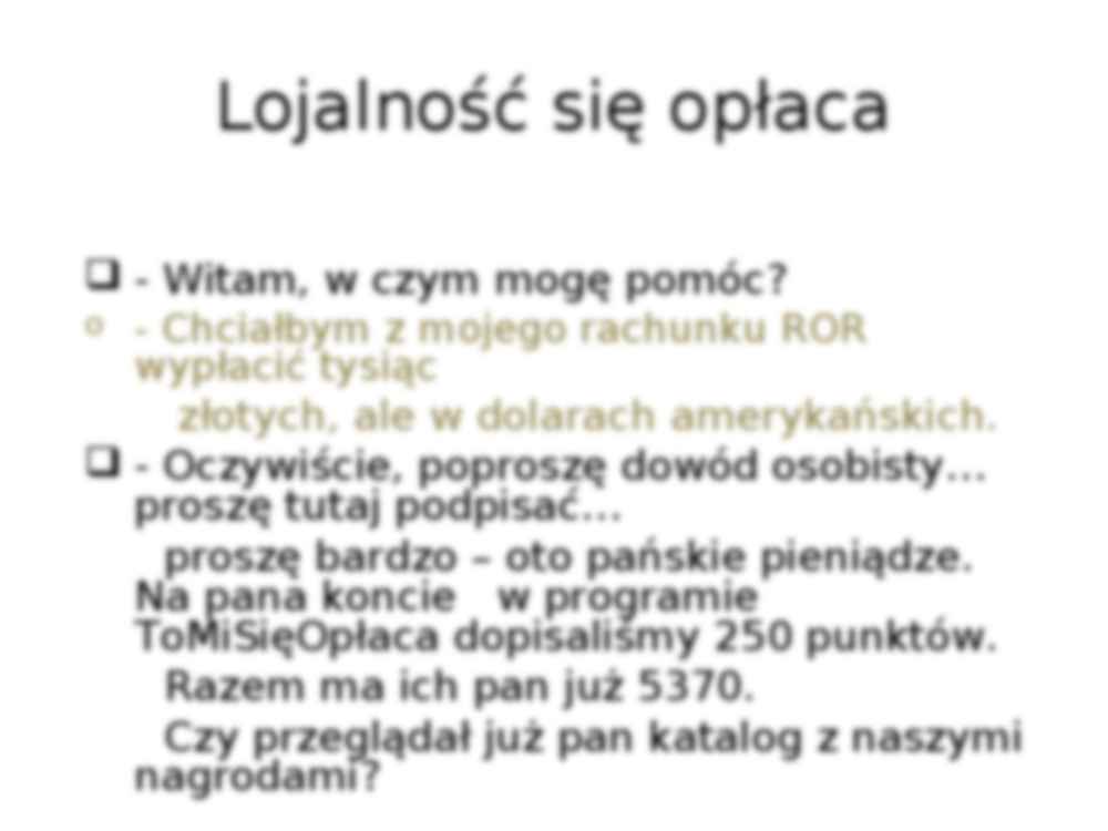 Percepcja programów lojalnościowych - strona 2