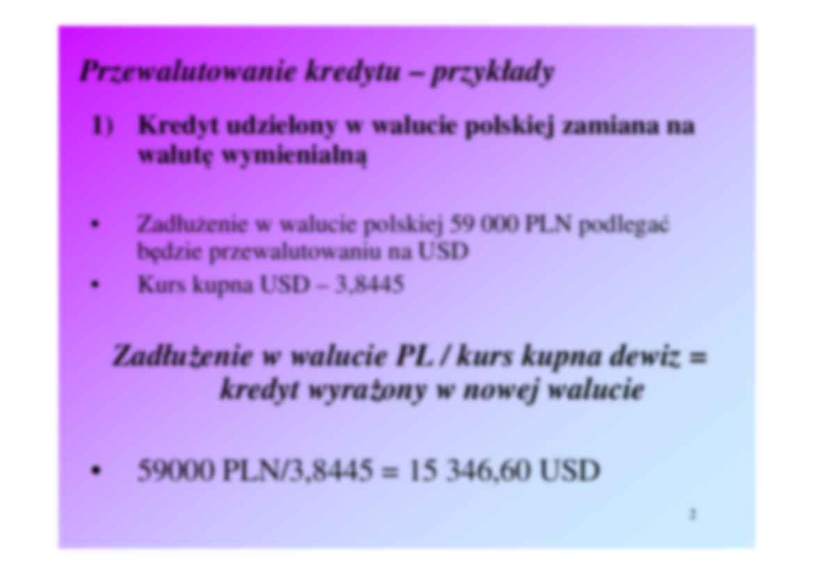 Przewalutowanie kredytów - strona 2