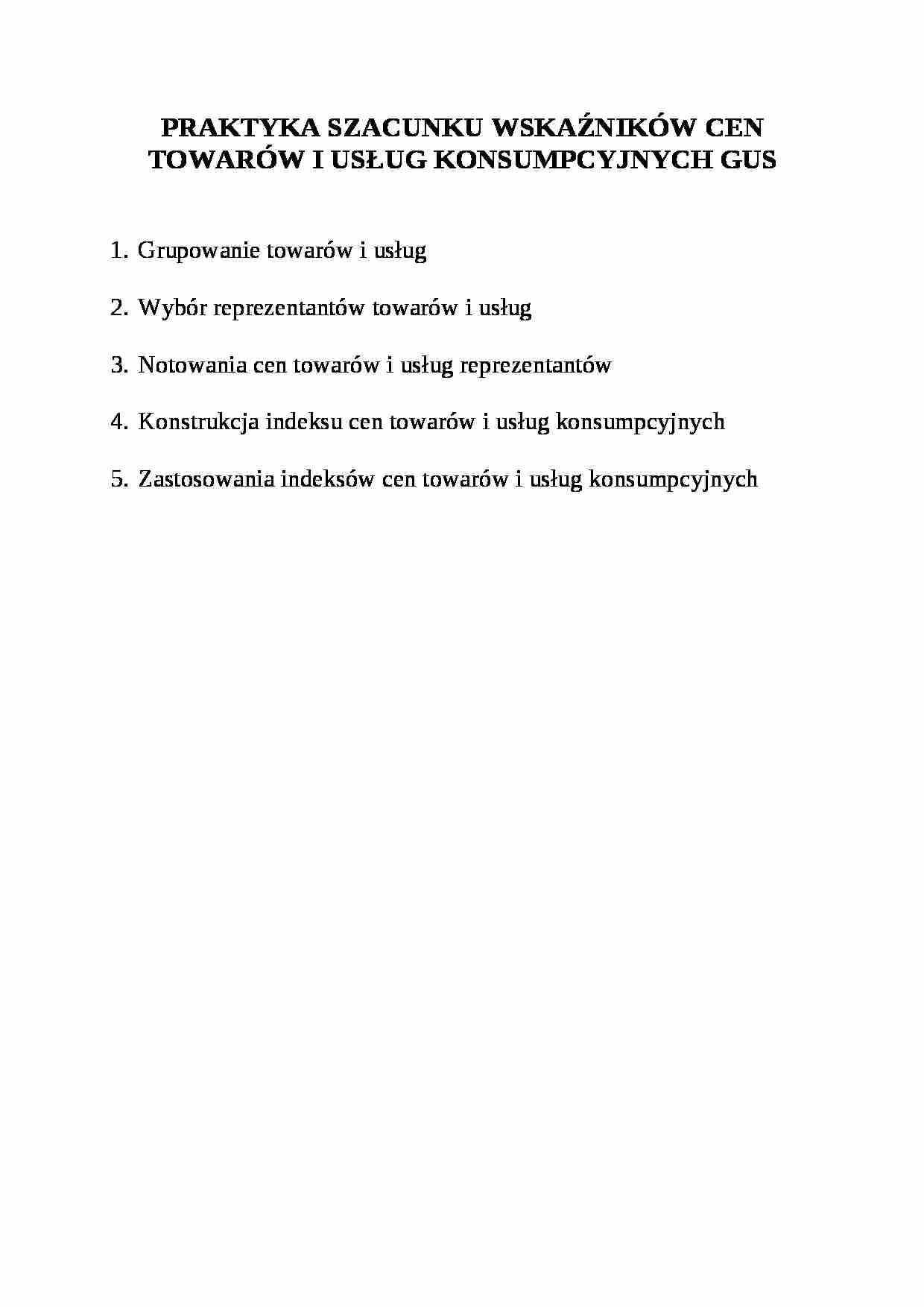 PRAKTYKA SZACUNKU WSKAŹNIKÓW CEN TOWARÓW I USŁUG KONSUMPCYJNYCH GUS - strona 1