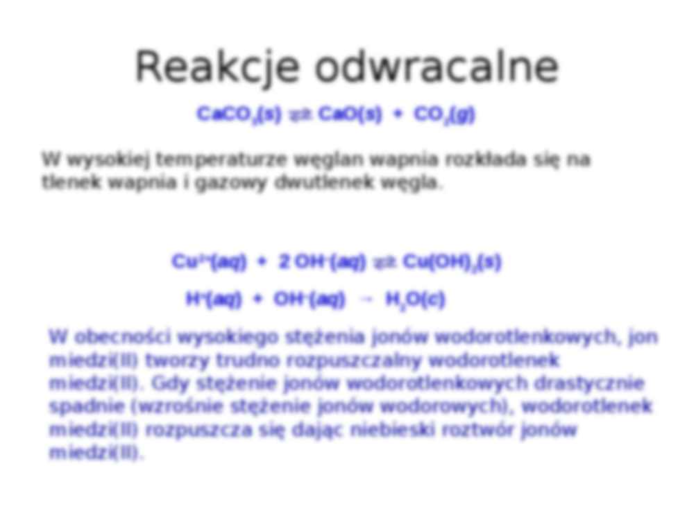 Równowaga chemiczna- prezentacja - Reakcje odwracalne - strona 2