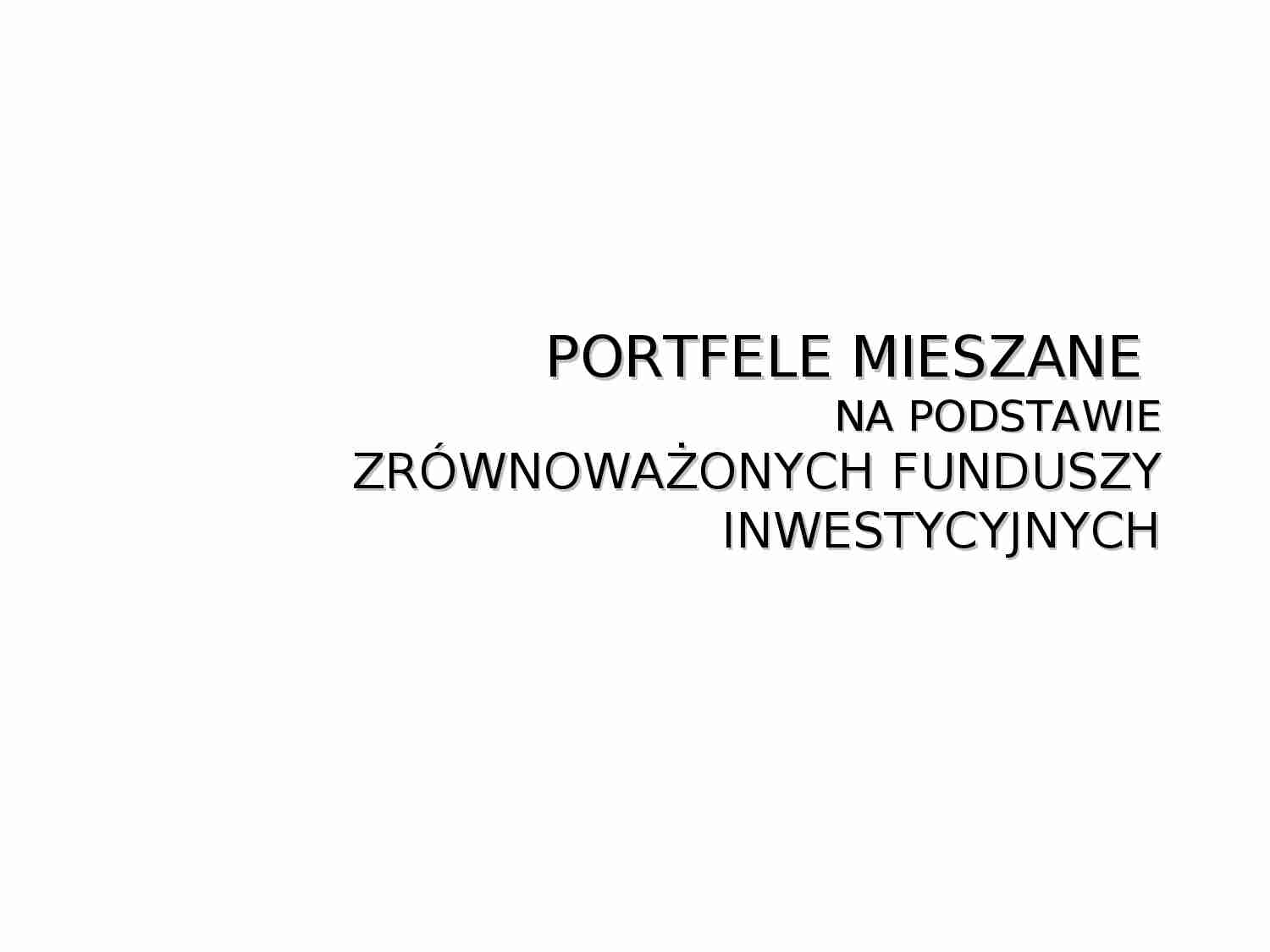 Portfele mieszane - strona 1