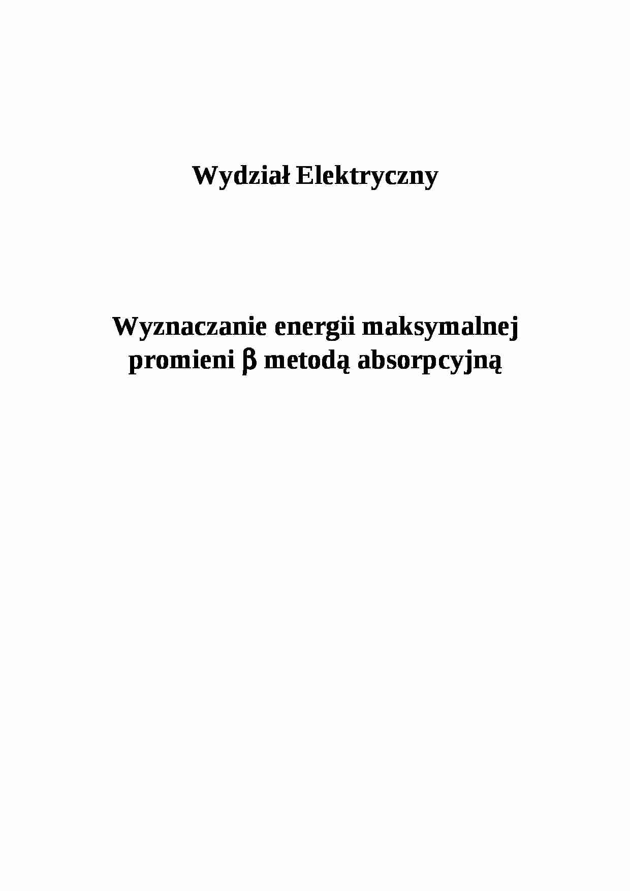 Wyznaczanie energii maksymalnej promieni β - strona 1