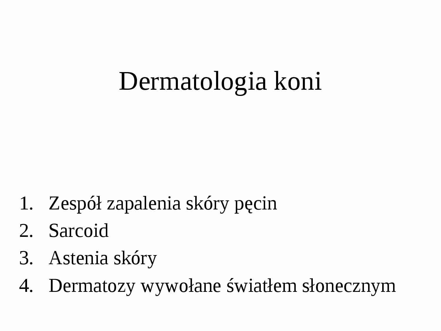 Dermatologia koni - strona 1