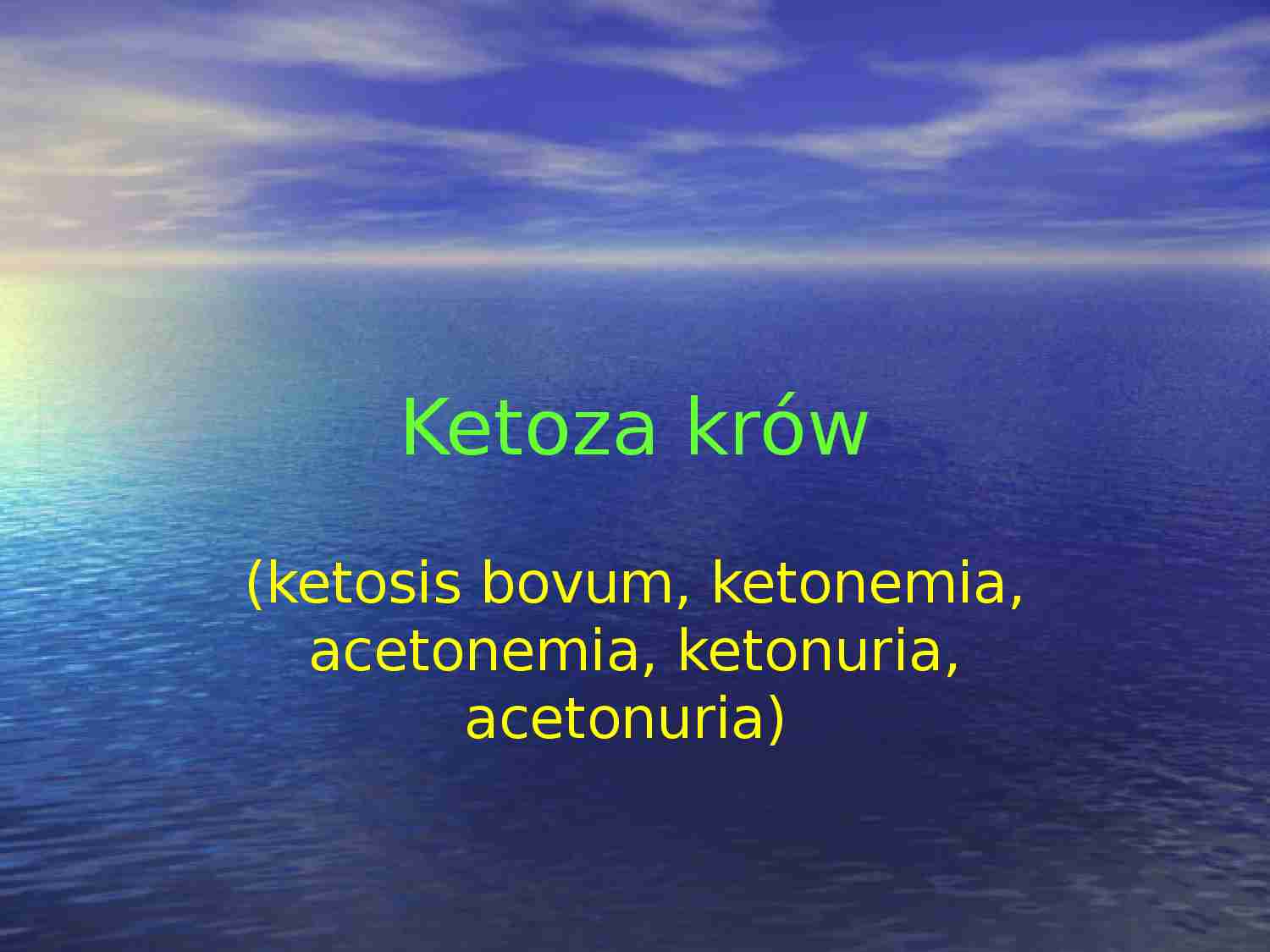 Ketoza krów - strona 1