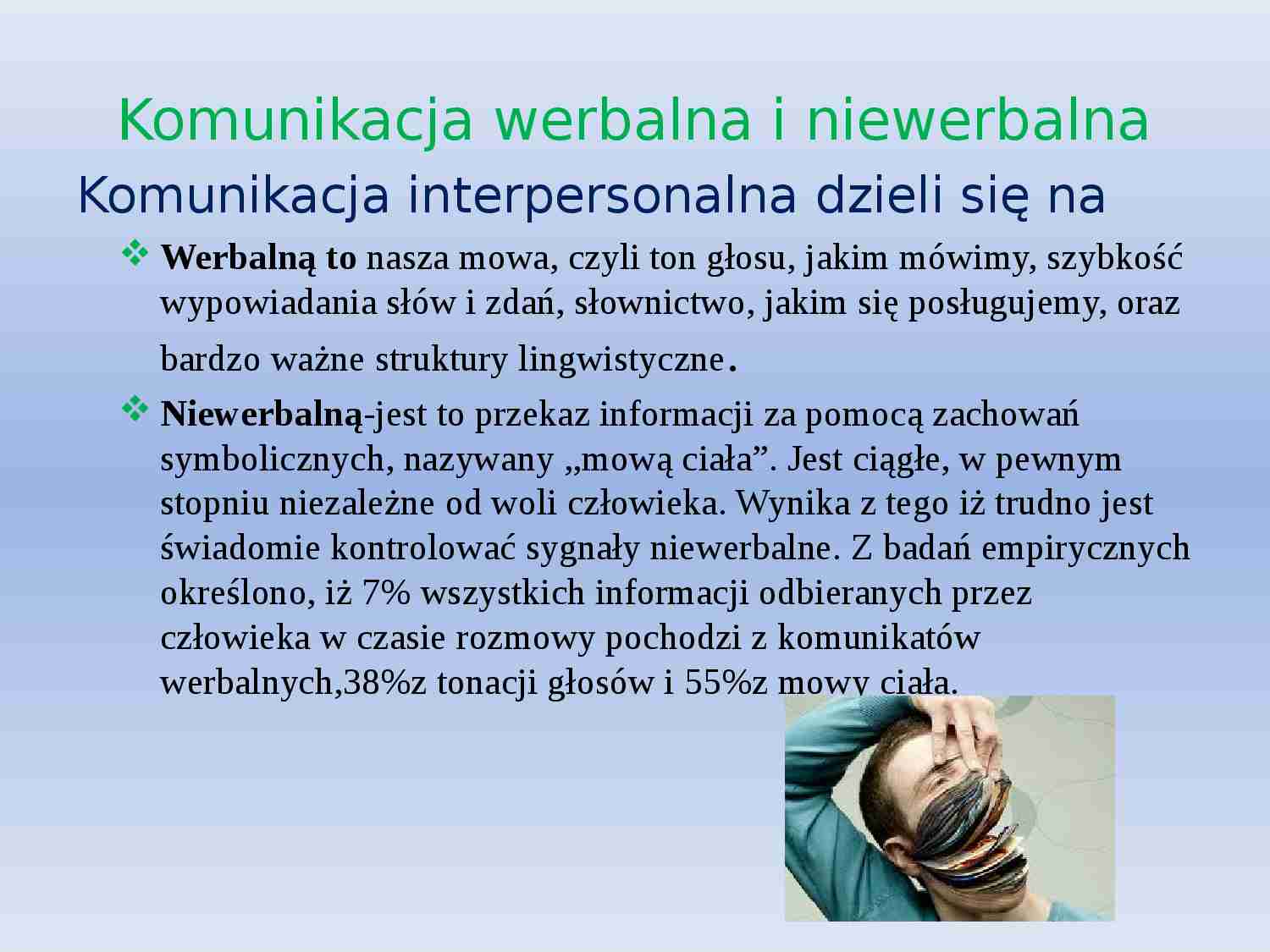 Komunikacja werbalna i niewerbalna - Rodzaje wypowiedzi werbalnych - strona 1