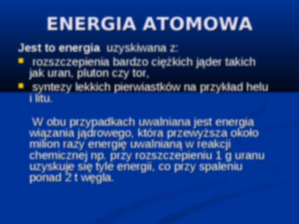 Energia atomowa i promieniotwórczość - strona 2